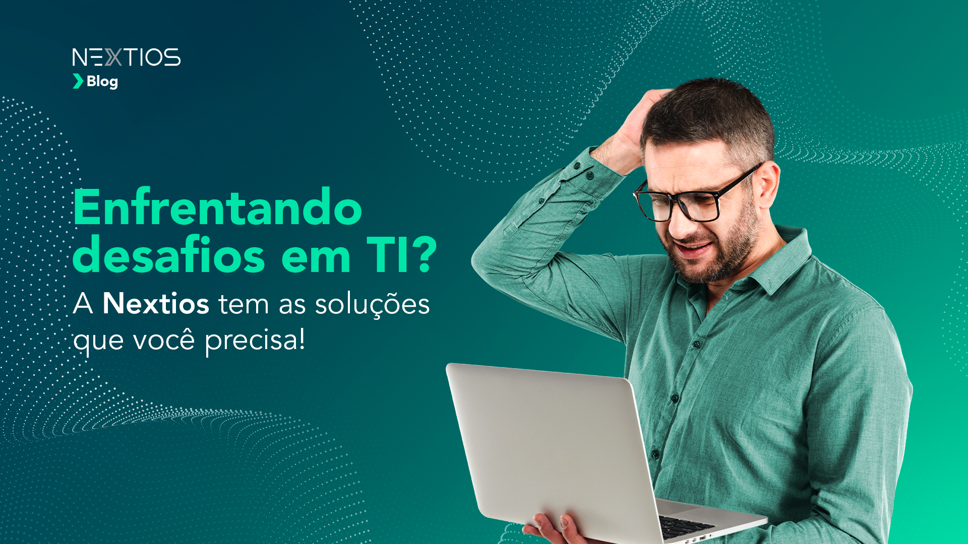 Desafios em TI: Superando com Soluções Nextios